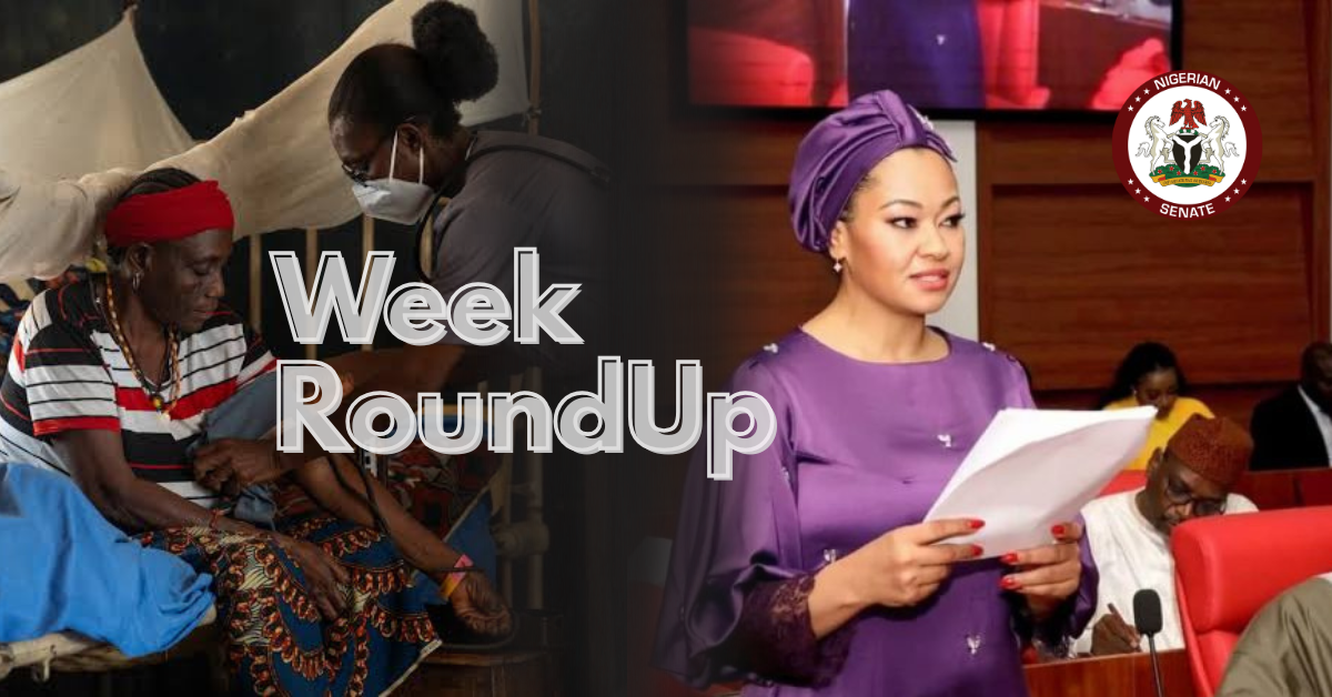 Week Roundup: Senate Controversy and Nigeria’s Health Milestone